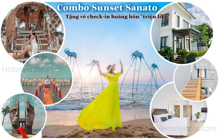 SUNSET SANATO – Combo Phú Quốc 3N2Đ ở bãi biển hoàng hôn đẹp nhất Phú Quốc