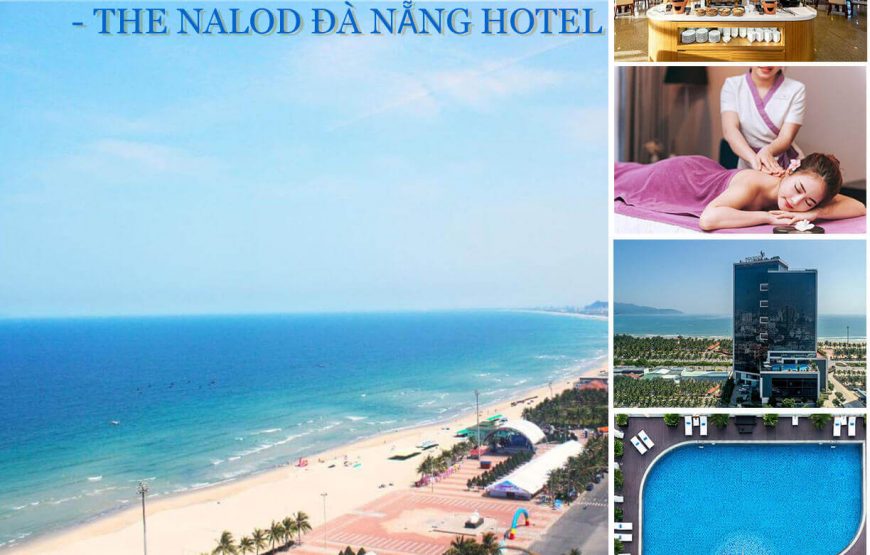 THE NALOD ĐÀ NẴNG HOTEL 4⭐ Combo Đà Nẵng 3N2Đ